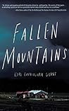 Fallen Mountains by Kimi Cunningham Grant