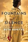 The Fountains of Silence by Ruta Sepetys