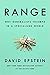 Range by David   Epstein