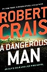 A Dangerous Man by Robert Crais