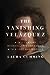 The Vanishing Velázquez: A 19th-Century Bookseller's Obsession with a Lost Masterpiece