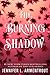 The Burning Shadow (Origin, #2)