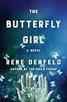 The Butterfly Girl by Rene Denfeld