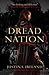 Dread Nation (Dread Nation, #1)