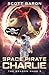 Space Pirate Charlie (The Dragon Mage, #2)