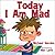 Today I Am Mad (Self-Regulation Skills #1) by Michael Gordon