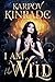 I Am The Wild (The Night Firm, #1)