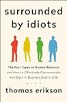 Surrounded by Idiots by Thomas Erikson