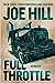 Full Throttle by Joe Hill