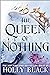 The Queen of Nothing (The F...