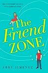 The Friend Zone by Abby Jimenez