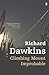 Climbing Mount Improbable by Richard Dawkins