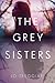 The Grey Sisters