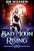 Bad Moon Rising (Bad Moon R...