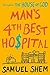 Man's 4th Best Hospital