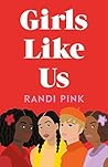 Book cover for Girls Like Us