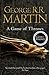 A Game of Thrones (A Song of Ice and Fire, #1) by George R.R. Martin