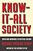 Know-It-All Society: Truth and Arrogance in Political Culture