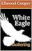 White Eagle: Awakening