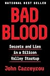 Bad Blood by John Carreyrou