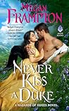 Never Kiss a Duke (Hazards of Dukes, #1)