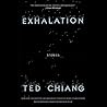 Exhalation by Ted Chiang