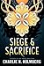 Siege and Sacrifice