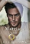 Marriage for One by Ella Maise