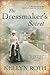 The Dressmaker's Secret (The Chronicles of Alice and Ivy, #1)