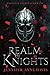 Realm of Knights by Jennifer Anne Davis