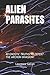 Alien Parasites: 40 Gnostic Truths to Defeat the Archon Invasion!