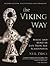 The Viking Way by Neil Price