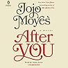 After You by Jojo Moyes