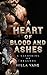 A Heart of Blood and Ashes (A Gathering of Dragons, #1)