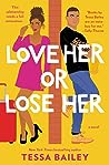 Love Her or Lose Her (Hot & Hammered, #2)