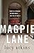 Magpie Lane