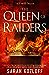 The Queen of Raiders (The Nine Realms, #2)