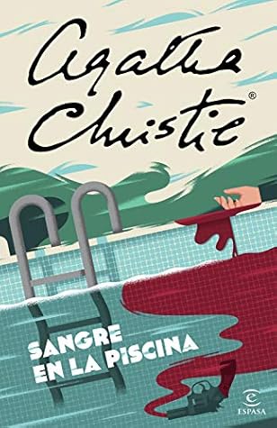 Sangre en la piscina by Agatha Christie