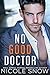 No Good Doctor (Heroes of Heart's Edge, #2)