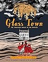 Glass Town by Isabel Greenberg