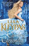 Chasing Cassandra by Lisa Kleypas