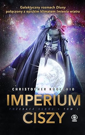 Imperium ciszy by Christopher Ruocchio