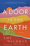 A Door in the Earth by Amy Waldman