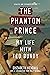 The Phantom Prince: My Life with Ted Bundy