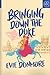 Bringing Down the Duke (A League of Extraordinary Women, #1)