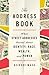 The Address Book What Street Addresses Reveal About Identity, Race, Wealth, and Power by Deirdre Mask