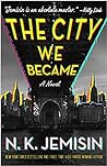 The City We Became by N.K. Jemisin