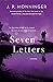 Seven Letters