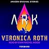 Ark by Veronica Roth