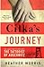 Cilka's Journey by Heather   Morris